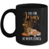 Fall For Jesus He Never Leaves Pumpkin Truck Thanksgiving Mug 11oz Mug Black 600x.jpg