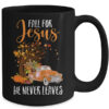 Fall For Jesus He Never Leaves Pumpkin Truck Thanksgiving Mug 15oz Mug Black 9053ce55 30b0 4ab8 9e7e 5f8a174e6012 600x.jpg