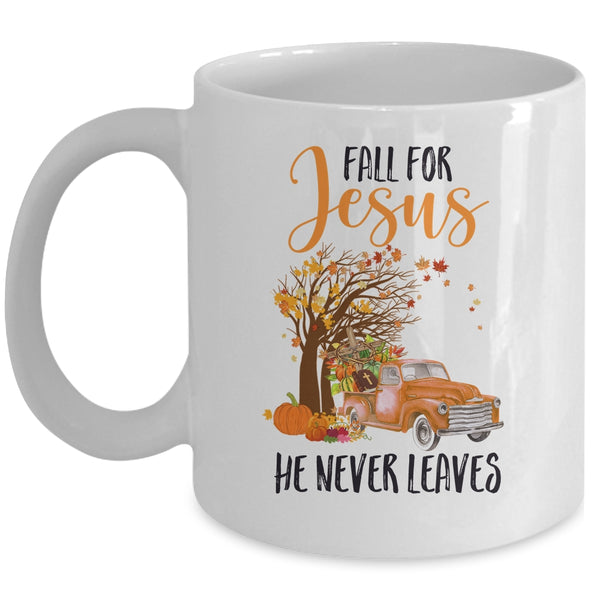Fall For Jesus He Never Leaves Thanksgiving Pumpkin Truck Mug 11oz Mug White 600x.jpg