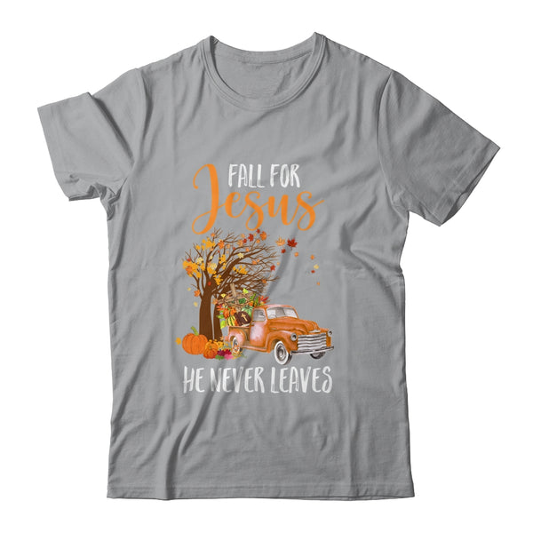Fall For Jesus He Never Leaves Pumpkin Truck Thanksgiving Classic T Shirt Sport Grey 600x.jpg