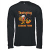 Thanksgiving Cooking Team Thankful Blessed Dinner Turkey Long Sleeve T Shirt Black 600x.jpg