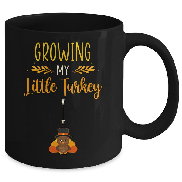 Growing My Turkey Thanksgiving Pregnancy Announcement Mug 11oz Mug Black fe906618 12db 4c09 b2bd 8f948550b0be 600x.jpg