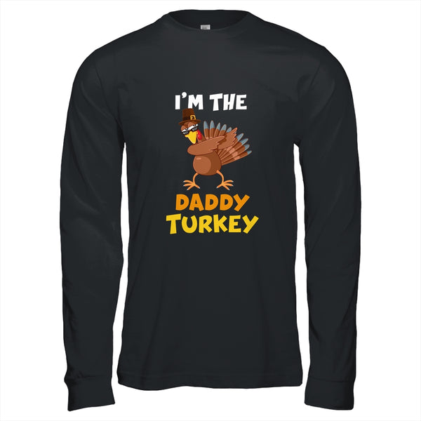 Daddy Turkey Matching Family Group Thanksgiving Gifts Long Sleeve T Shirt Black 600x.jpg