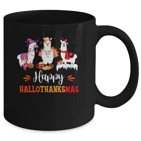 Llama Halloween Thanksgiving Merry Christmas Hallothanksmas Mug 11oz Mug Black 253122be 35d6 4bfa 8a3c f581a4812129 600x.jpg