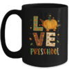Love Preschool Happy Fall Thanksgiving Mug 15oz Mug Black front 600x.jpg