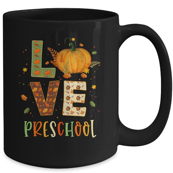 Love Preschool Happy Fall Thanksgiving Mug 15oz Mug Black back 600x.jpg