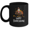 Happy Turkey Day Funny Thanksgiving 2021 Autumn Fall Season Mug 11oz Mug Black front 600x.jpg