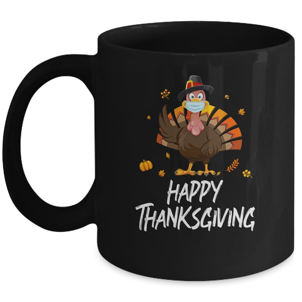 Happy Turkey Day Funny Thanksgiving 2021 Autumn Fall Season Mug 11oz Mug Black front 600x.jpg