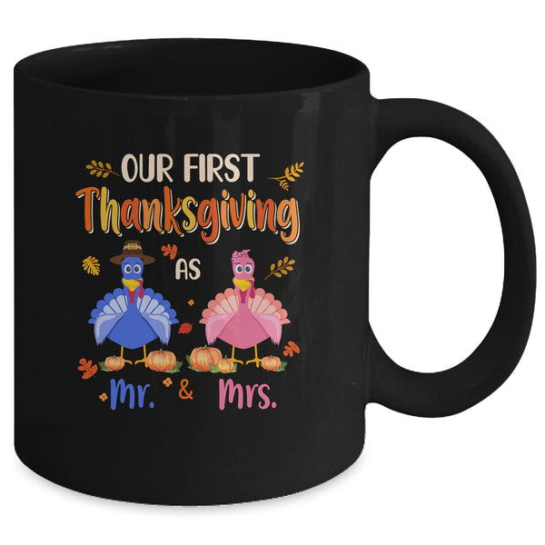 Our First Thanksgiving Mr And Mrs Couple Married Turkey Mug 11oz Mug Black 73f914c3 7bad 40c8 840d e51e6582f669 600x.jpg