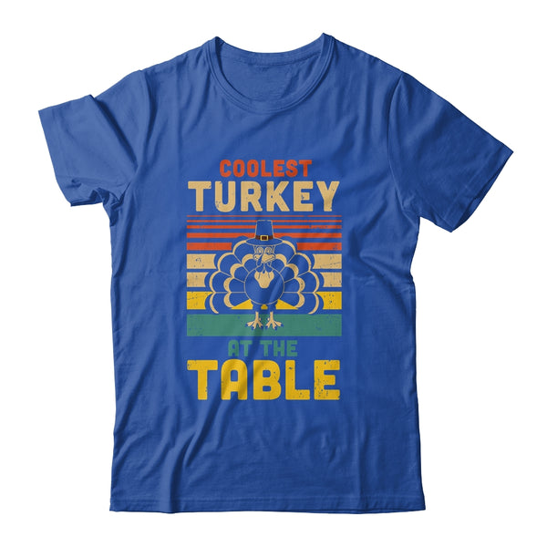 Coolest Turkey At The Table Funny Turkey Thanksgiving Classic T Shirt Royal 600x.jpg Coolest Turkey At The Table Funny Turkey Thanksgiving Classic T Shirt Royal 600x.jpg
