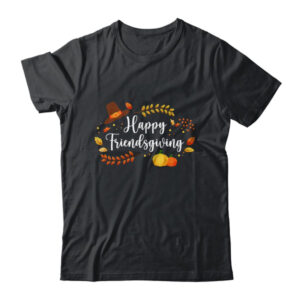 Friendsgiving Happy Thanksgiving Autumn Gift Classic T Shirt Black 600x.jpg