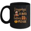 Leggings Leaves Lattes Please Fall Autumn Pumpkin Mug 11oz Mug Black 600x.jpg