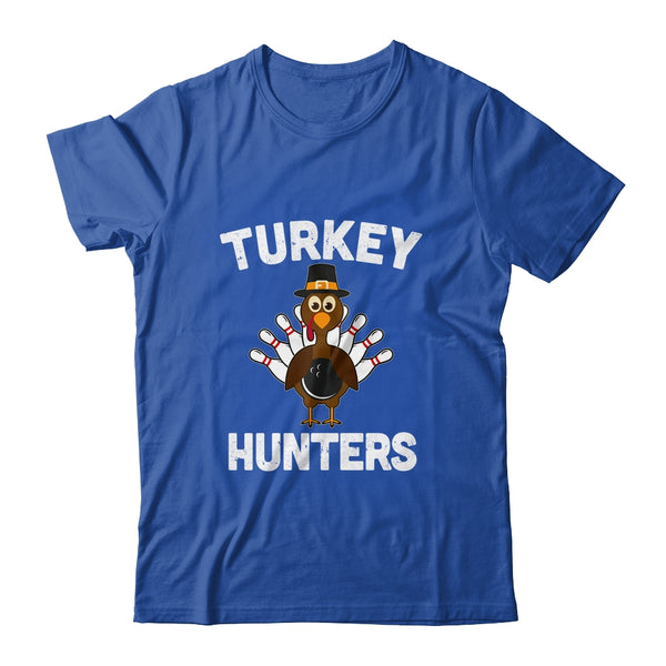 Funny Bowling Team Turkey Hunters Thanksgiving Fan Gift Classic T Shirt Royal 600x.jpg