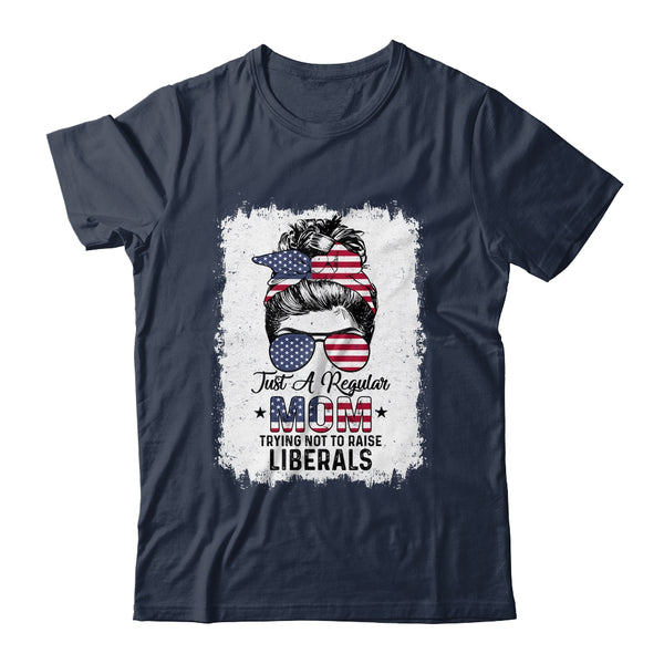Just A Regular Mom Trying Not To Raise Liberals US Flag Classic T Shirt Navy 600x.jpg