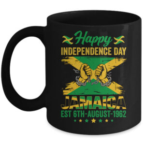 Happy Independence Day Jamaica 1962 Jamaican Men Women Mug 11oz Mug Black front 600x.jpg