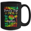 Jamaica Family Trip 2025 We Create Memories Jamaica Vacation Mug 15oz Mug Black back 600x.jpg