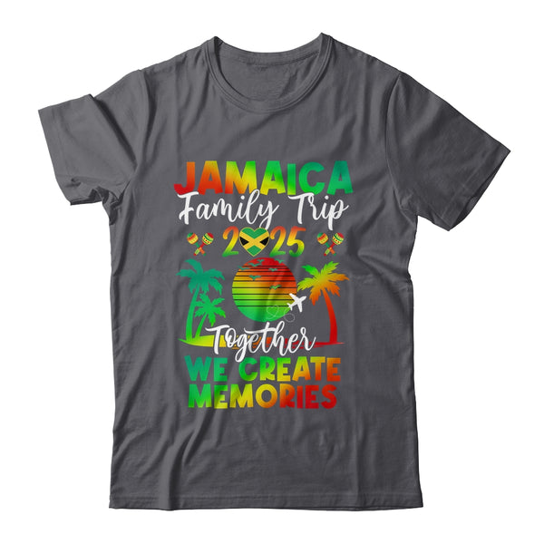 Jamaica Family Trip 2025 We Create Memories Jamaica Vacation Shirt Tank Top Classic T Shirt Dark Heather 600x.jpg