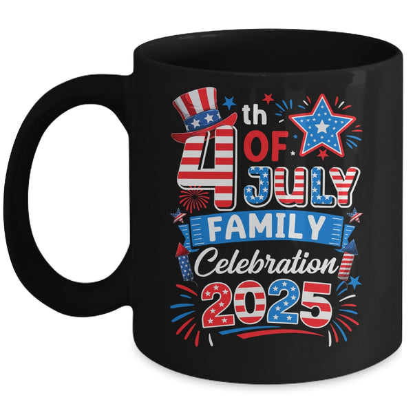 4th Of July Family Celebration 2025 Family Matching Group Mug 11oz Mug Black front 600x.jpg