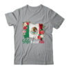 Mexicana Latina Mexico Flag Mexican Girl Mexico Women Shirt Hoodie Classic T Shirt Sport Grey 600x.jpg