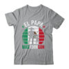 El Papa Mas Chingon Mexican Dad Fathers Day Mexican Flag Shirt Hoodie Classic T Shirt Sport Grey 600x.jpg