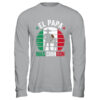 El Papa Mas Chingon Mexican Dad Fathers Day Mexican Flag Shirt Hoodie Long Sleeve T Shirt Sport Grey 600x.jpg