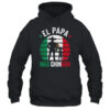 El Papa Mas Chingon Mexican Dad Fathers Day Mexican Flag Shirt Hoodie Pullover Hoodie Black 600x.jpg