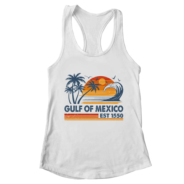 Gulf Of Mexico Est 1550 Retro Vintage Beach Mexican Shirt Tank Top Women s Ideal Racerback Tank White 600x.jpg