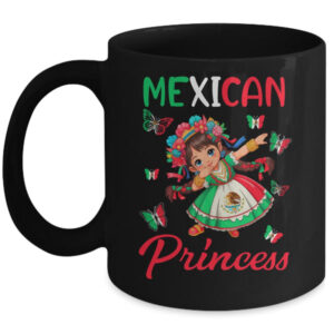 Mexican Princess Flag Latina Mexicana For Girls Kids Mug 11oz Mug Black front 600x.jpg