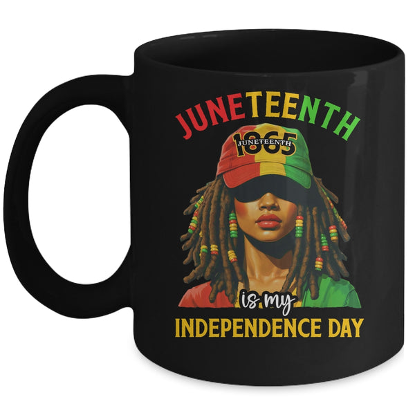 Juneteenth Is My Independence Day Black Women Freedom 1865 Mug 11oz Mug Black front 600x.jpg