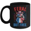 Funny Feral But Free USA Raccoon 4th Of July Men Women Kids Mug 11oz Mug Black front 600x.jpg