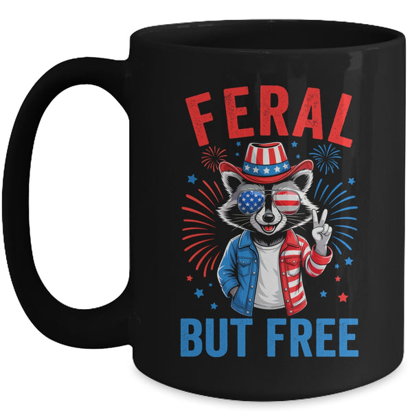 Funny Feral But Free USA Raccoon 4th Of July Men Women Kids Mug 15oz Mug Black front 600x.jpg