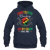 Breaking Every Chain Since 1865 Women Men Juneteenth Freedom Shirt Hoodie Pullover Hoodie Navy 600x.jpg