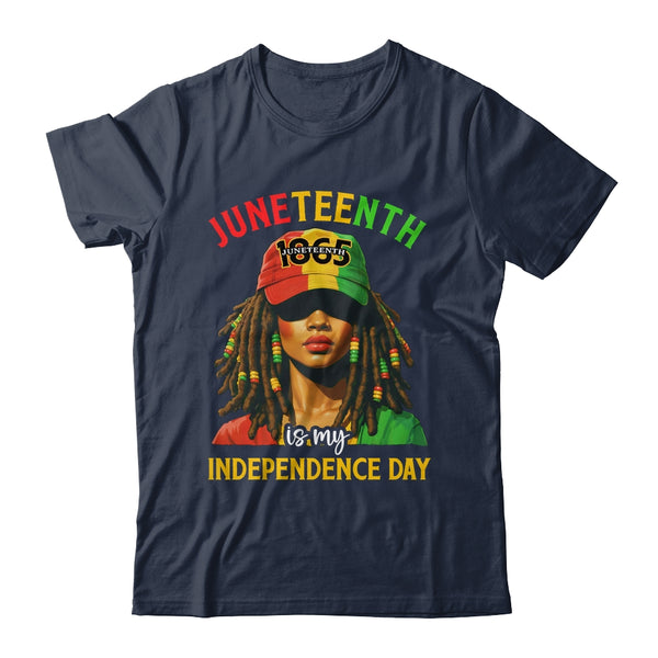 Juneteenth Is My Independence Day Black Women Freedom 1865 Shirt Hoodie Classic T Shirt Navy 600x.jpg