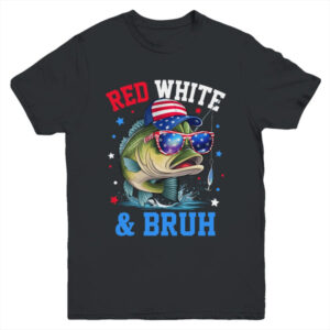 Patriotic Red White Bruh America Fish Fishing 4th Of July Shirt Tank Top Youth T Shirt Black 600x 1.jpg