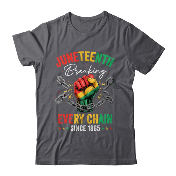 Breaking Every Chain Since 1865 Women Men Juneteenth Freedom Shirt Hoodie Classic T Shirt Dark Heather 600x 1.jpg