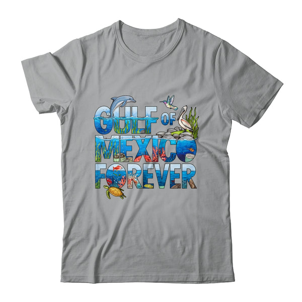 Gulf Of Mexico Forever Sea Ocean Wildlife Conservation Shirt Tank Top Classic T Shirt Sport Grey 600x.jpg