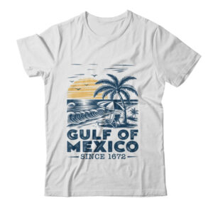Gulf Of Mexico 1672 Vintage Beach Gulf Of Mexico Forever Shirt Tank Top Classic T Shirt White 600x.jpg