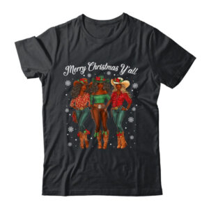 Merry Christmas Y all Black Cowgirls African Christmas Xmas Classic T Shirt Black 600x.jpg