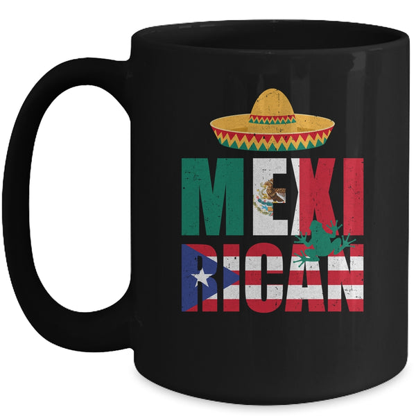 Puerto Rican Mexican Mexirican Half Puerto Rico Mexico Flag Mug 15oz Mug Black front 600x.jpg