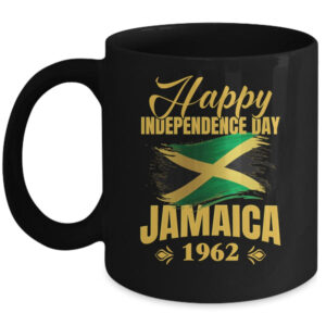 Happy Independence Day Jamaica 1962 Proud Jamaican Mug 11oz Mug Black front 600x.jpg