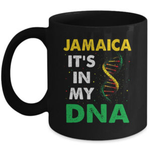 Jamaican Heritage Flag Men Women Kids Jamaica It s In My DNA Mug 11oz Mug Black front 600x.jpg