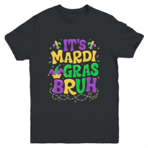 Bruh Mardi Gras Teens Boys Kids Mardi Gras Youth Shirt Youth T Shirt Black 600x.jpg
