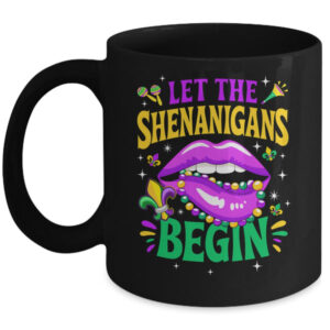 Let The Shenanigans Begin Mardi Gras Kiss Lips Women Mug 11oz Mug Black front 600x.jpg