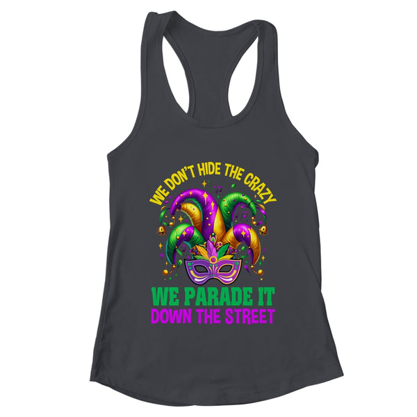 Funny Mardi Gras We Don t Hide Crazy Parade Street Beads Women s Ideal Racerback Tank Black 600x.jpg