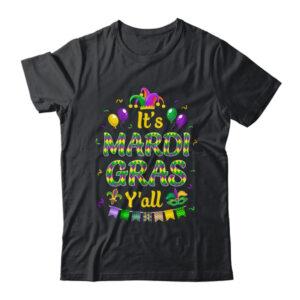 It s Mardi Gras Y all Outfit Mardi Gras Costume Beads Classic T Shirt Black 600x.jpg