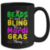 Beads And Bling Its A Mardi Gras Thing Men Women Girls Mug 15oz Mug Black back 600x.jpg