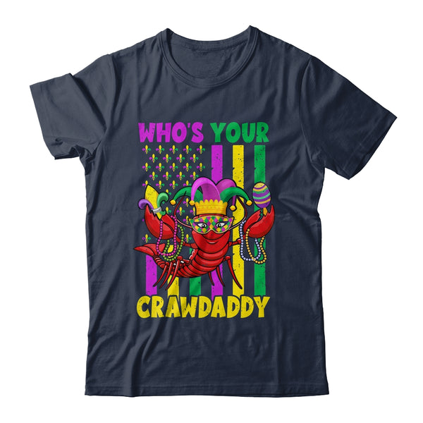 Whos Your Crawdaddy Crawfish Mardi Gras Funny Flag Classic T Shirt Navy 600x.jpg