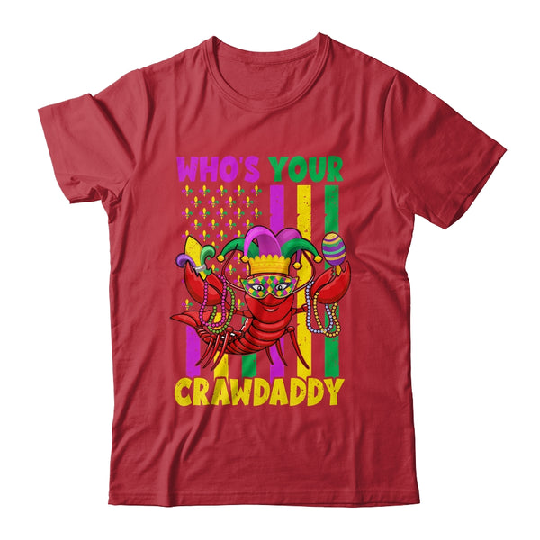 Whos Your Crawdaddy Crawfish Mardi Gras Funny Flag Classic T Shirt Red 600x.jpg