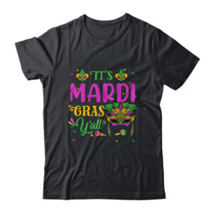 Its Mardi Gras Yall Mardi Gras Party Costume Classic T Shirt Black 600x.jpg