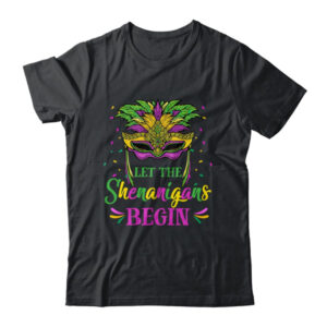 Mardi Gras Mask Costume Let The Shenanigans Begin Womens Classic T Shirt Black 600x.jpg